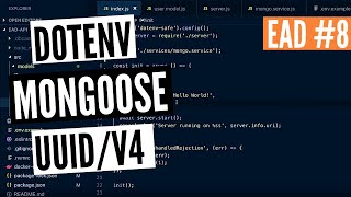 EAD #8: Dotenv + Mongoose + UUID