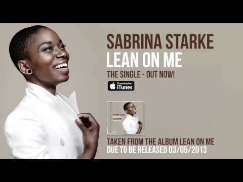 Sabrina Starke - Lean On Me (Official Audio)