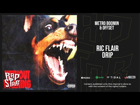 Metro Boomin & Offset - Ric Flair Drip (Without Warning)