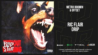 Metro Boomin &amp; Offset - Ric Flair Drip (Without Warning)