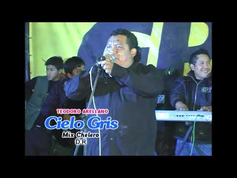 MIX CHELERO - CIELO GRIS TEODORO ARELLANO