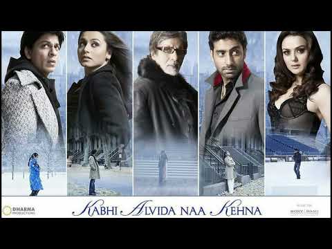 Mitwa Revisted - Kabhi Alvida Naa Kehna