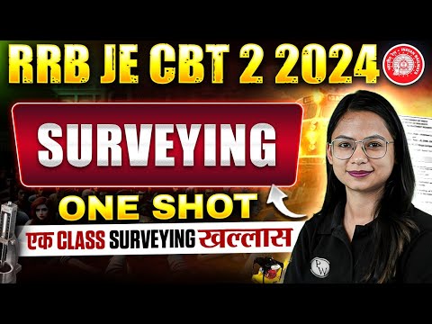 SURVEYING In ONE SHOT | RRB JE Civil Engineering Classes | Surveying RRB JE