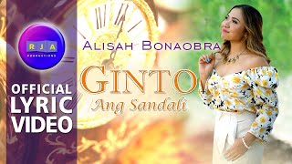 Ginto Ang Sandali by Alisah Bonaobra (Official Lyric Video)