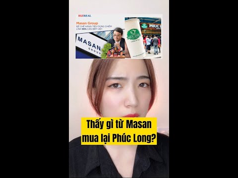 Vì sao Masan mua lại Phúc Long? #shorts