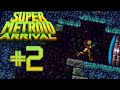 Let S Play Super Metroid Arrival Part 2