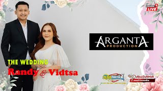 Download lagu Wedding RANDY & VIDTSA  || ARGANTA PRODUCTION || SM AUDIO || PANDAWA MULTIMEDIA mp3