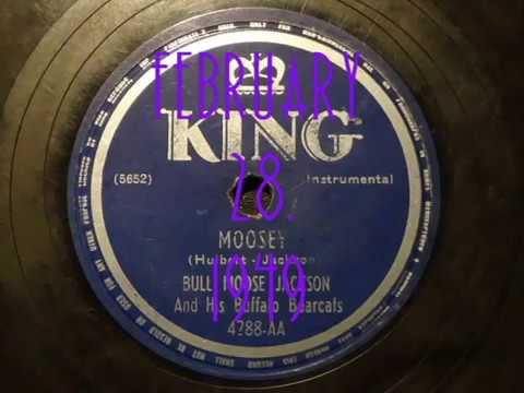 78rpm: Moosey - Bull Moose Jackson and his Buffalo Bearcats, 1949 - King 4288