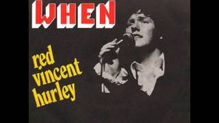 1976 Red Vincent Hurley - When