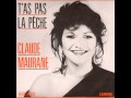 MAURANE (Claude) T'AS PAS LA PÊCHE