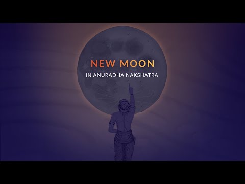 New Moon in Anuradha Nakshatra - 19/20 Nov 2025 | Vedic Astrology Podcast
