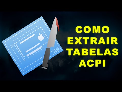 HACKINTOSH - HOW TO EXTRACT ACPI TABLES TO LATER "PATCHE" THEM AND USE THEM IN OUR EFI
