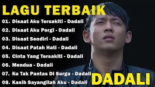 Download lagu Dadali Lagu Favorit Saya || Lagu Sedih Terbaru Bikin Nangis || Kumpulan Lagu Dadali Terpopuler mp3