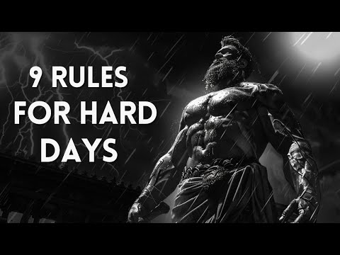 9 Stoic Rules For HARD DAYS (From Marcus Aurelius)