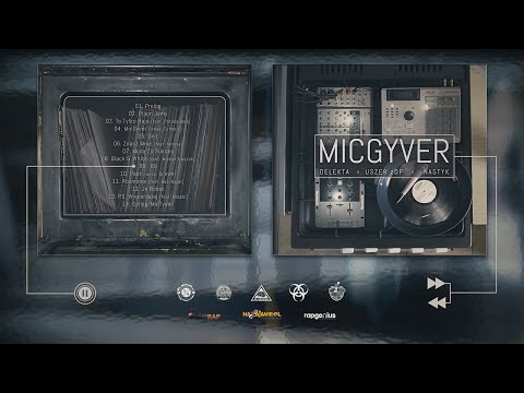 Delekta x Uszer zDP x Nastyk - 89 [MICGYVER 2015]