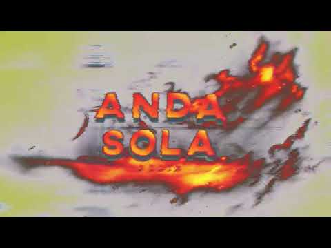 Anda Sola (Remix) - DJR