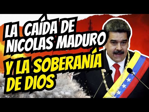 THE FALL OF MADURO AND THE SOVEREIGNTY OF GOD! .... IS VENEZUELA TRULY FREE?