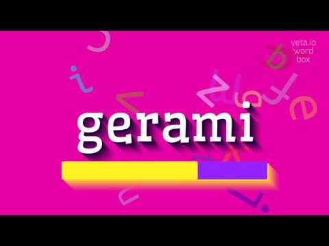 GERAMI - How to say Gerami?