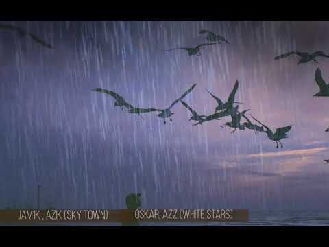 Jam1k, Azik (Sky Town) ft O$caR, Azz [White StarS] 2017