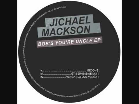 Jichael Mackson - Gedöns