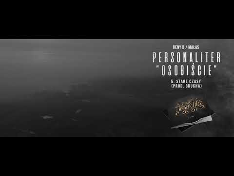 PERSONALITER - STARE CZASY (PROD. GRUCHA)