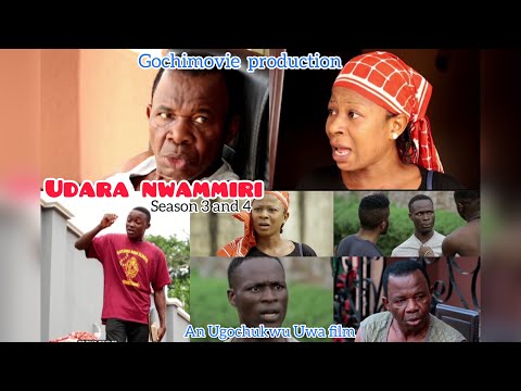 Udara nwammiri season 3 and 4 Nigerian movie ft chiwetelu agu 2023