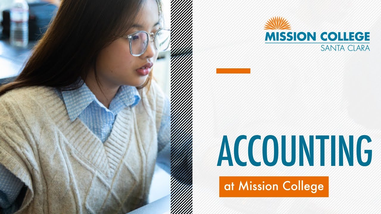 Launch Your Career with Mission College’s Comprehensive Accounting Program