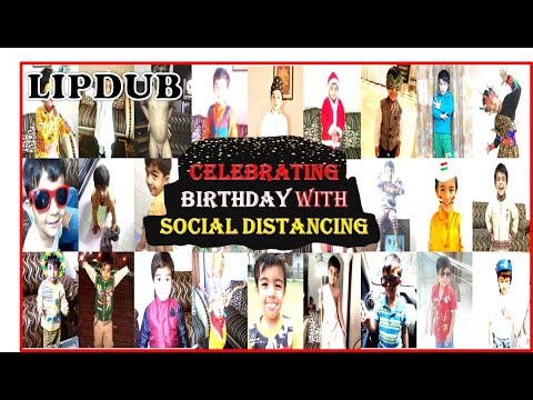 Social Distancing Birthday Wishes | Birthday Lipdub | kanav | Birthday Video | Paarnav