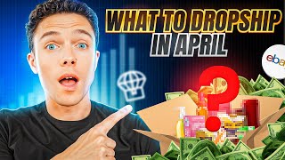 ⭐️ TOP 10 PRODUCTS TO DROPSHIP IN APRIL 2026 | eBAY DROPSHIPPING