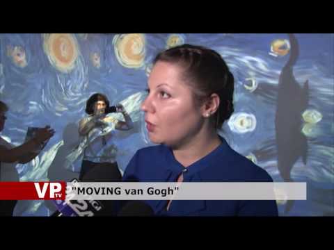 “MOVING van Gogh”