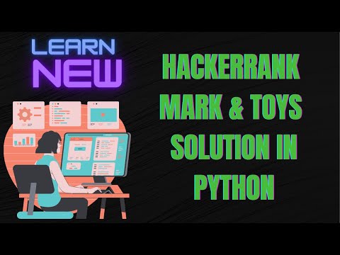 Hackerrank Mark And Toys Problem Solution In Python Programming Interview Preparation Kit