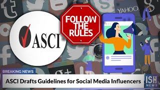 ASCI Drafts Guidelines for Social Media Influencers