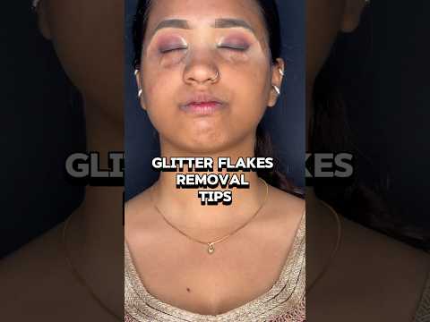 How To Remove Glitter Flakes #ytshorts #makeup
