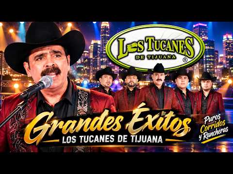 Los Tucanes de Tijuana 💐💐 Lo Mejor de los Corridos Bravos 🔥🔥 26 Éxitos Corridos Pesados Mix