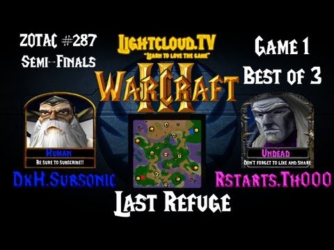 DkH.Subsonic (HU) VS Rstarts.TH000 (UD) - WC3 G1 - ZOTAC 287 SF