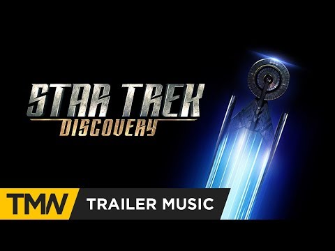Star Trek: Discovery - Trailer Music | Really Slow Motion - Day v Night