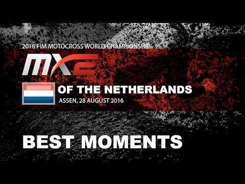 MX2 Best Moments MXGP of The Netherlands 2016 - Assen - Motocross