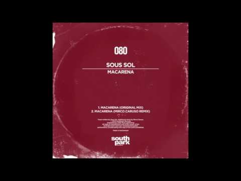 Sous Sol - Macarena (Mirco Caruso Remix)
