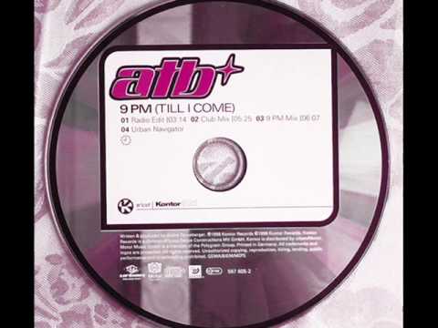 Atb 9pm till i come - signum remix