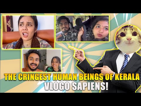 VLOGO SAPEINS : THE CRINGEST OF KERALA