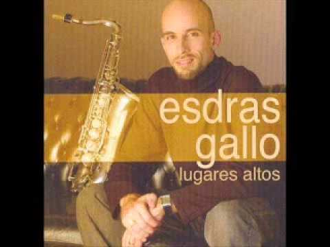 Esdras Gallo Lugares Altos