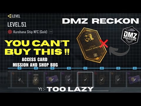 Kurohana ship Access Card issue in Dmz Reckon