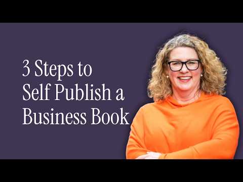 Image: 3 key steps to successfully self publish your business book