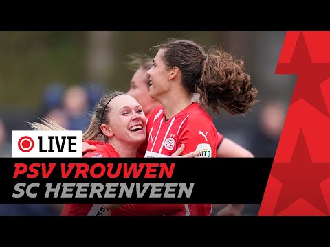 LIVE STREAM | PSV Vrouwen - sc Heerenveen Vrouwen (Pure Energie Eredivisie Vrouwen) ⚽