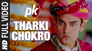 Tharki Chokro FULL VIDEO Song  PK  Aamir Khan Sanj