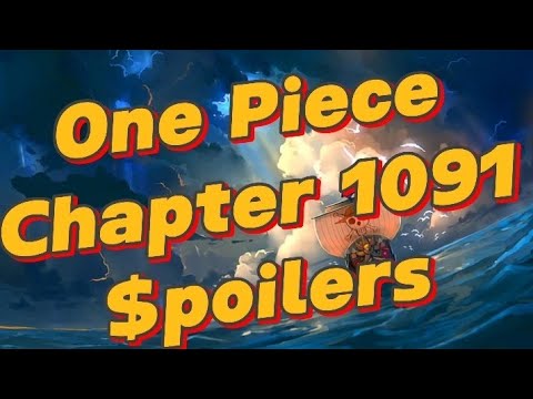 One piece chapter 1091 spoilers #onepiece #chapter 1091 #spoilers