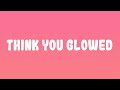 Lil Durk Think You Glowed