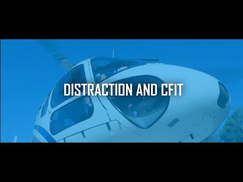 EASA - DISTRACTION AND CFIT