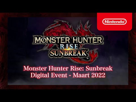 Monster Hunter Rise: Sunbreak digital event – Maart 2022