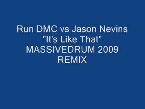 Run DMC vs Jason Nevins - Its Like That (Massivedrum 2009 Remix)